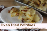 Oven Fried Potatoes Oven Fried Potatoes