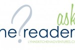 Ask The Readers
