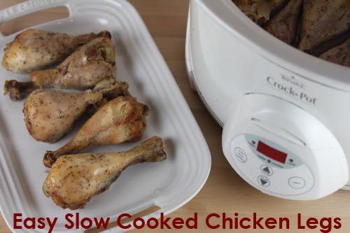 Easy Crock Pot Chicken Legs