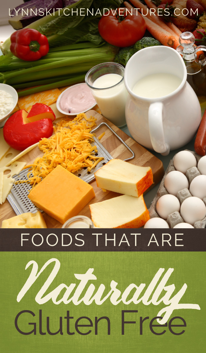 Foods That Are Naturally Gluten Free