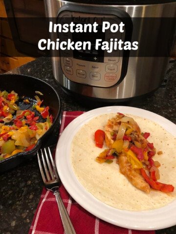 Instant Pot Chicken Fajitas