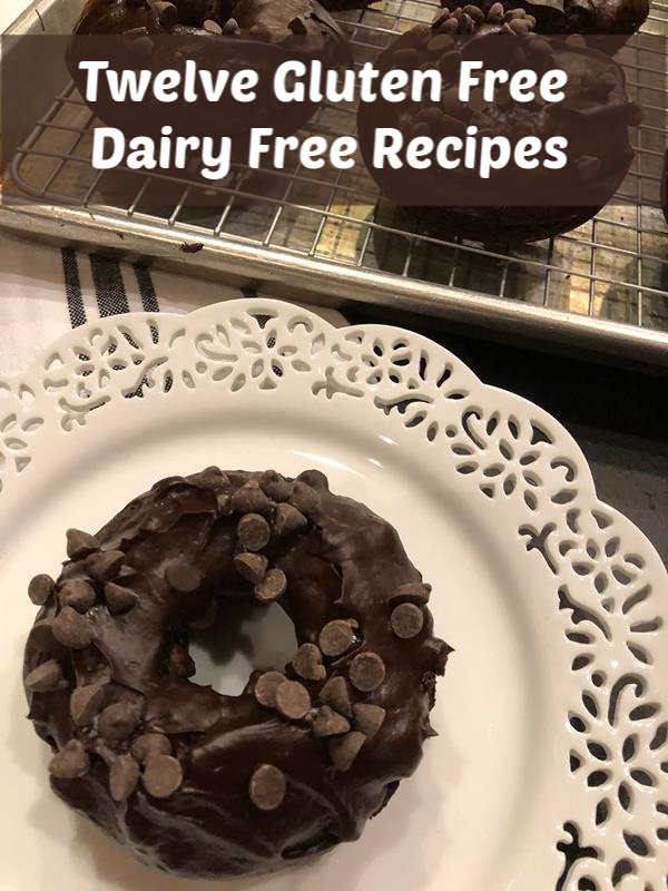Gluten Free Dairy Free Recipes