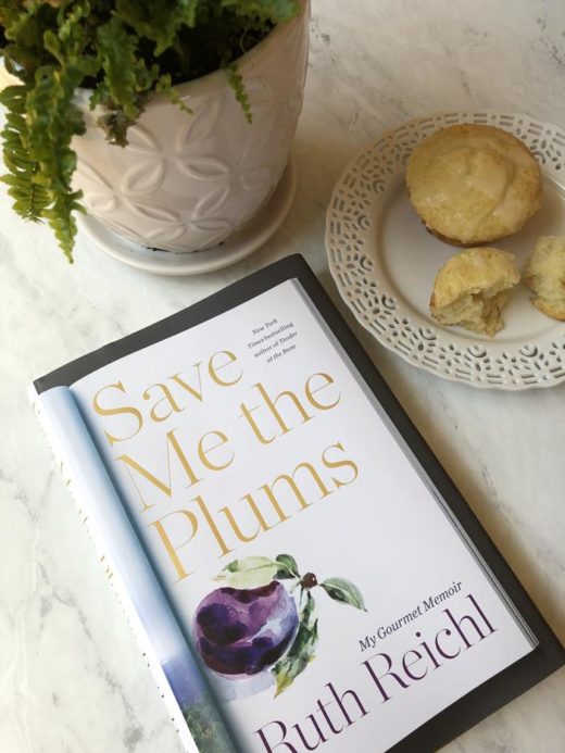 Save me the Plums and Muffins