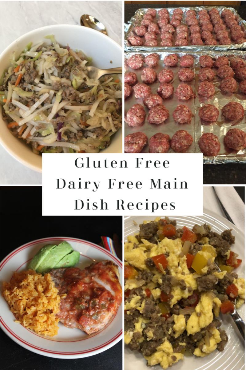 List of Gluten Free Dairy Free Main Dish Recipes